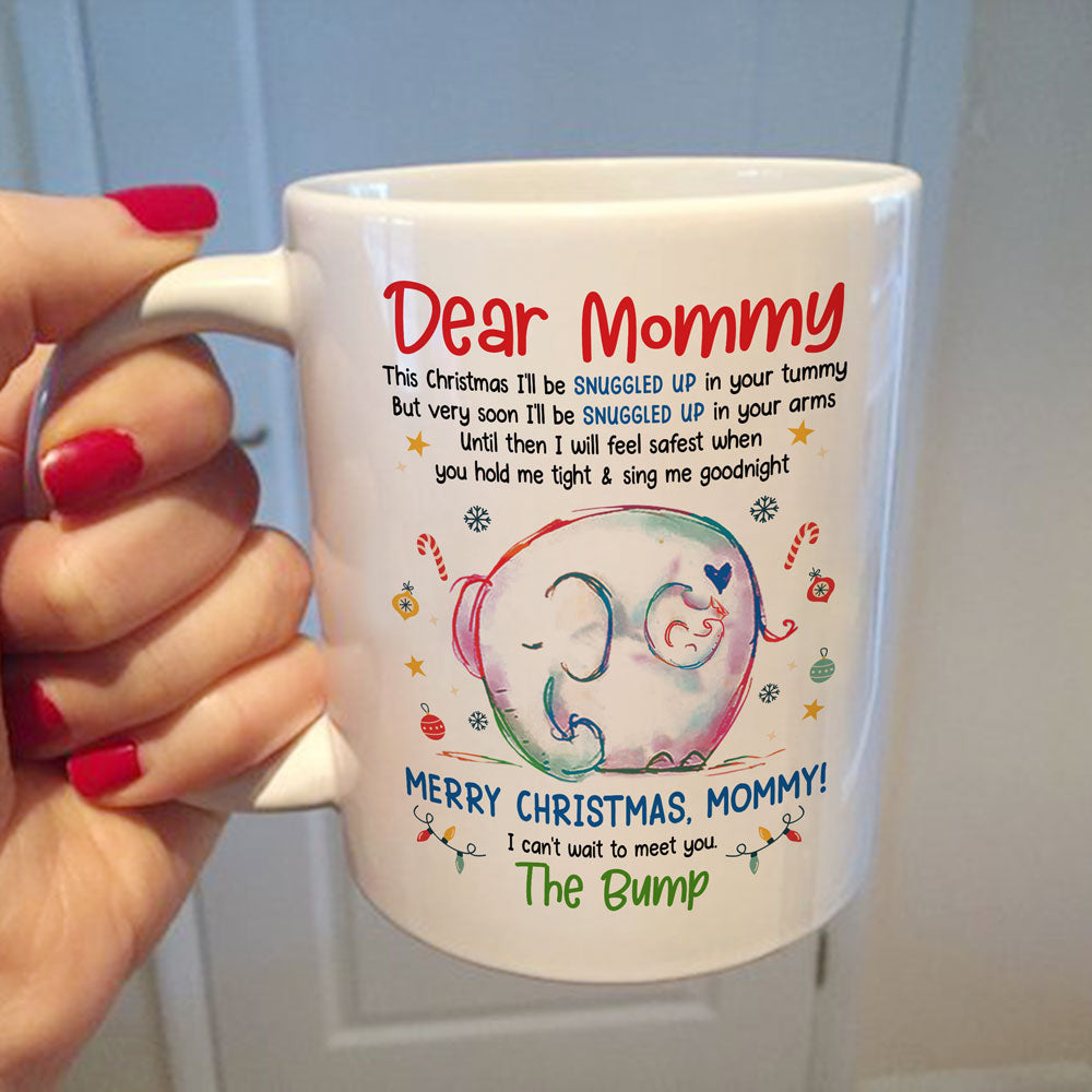 For Mom To Be Snuggled Baby Elephant Dear Mommy This Christmas Mug