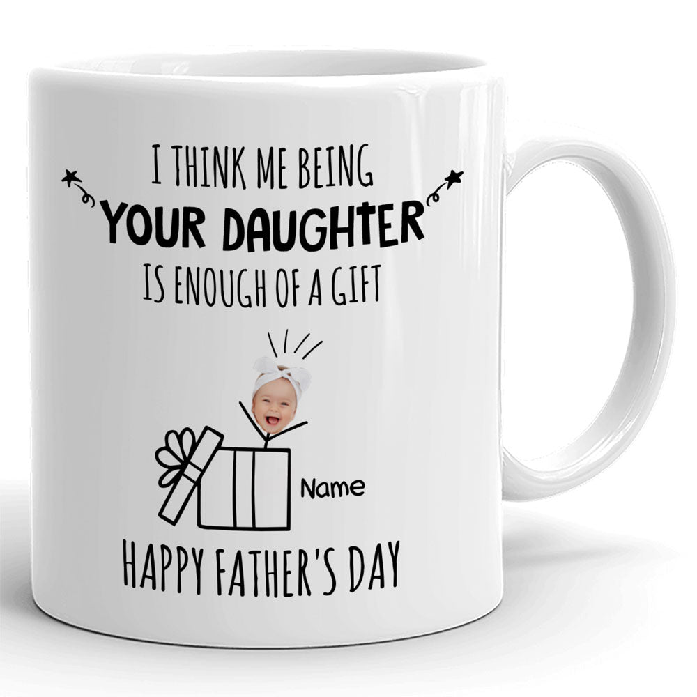 Father's Day Gift For Dad Daughter A Gift Funny Personalized Mug