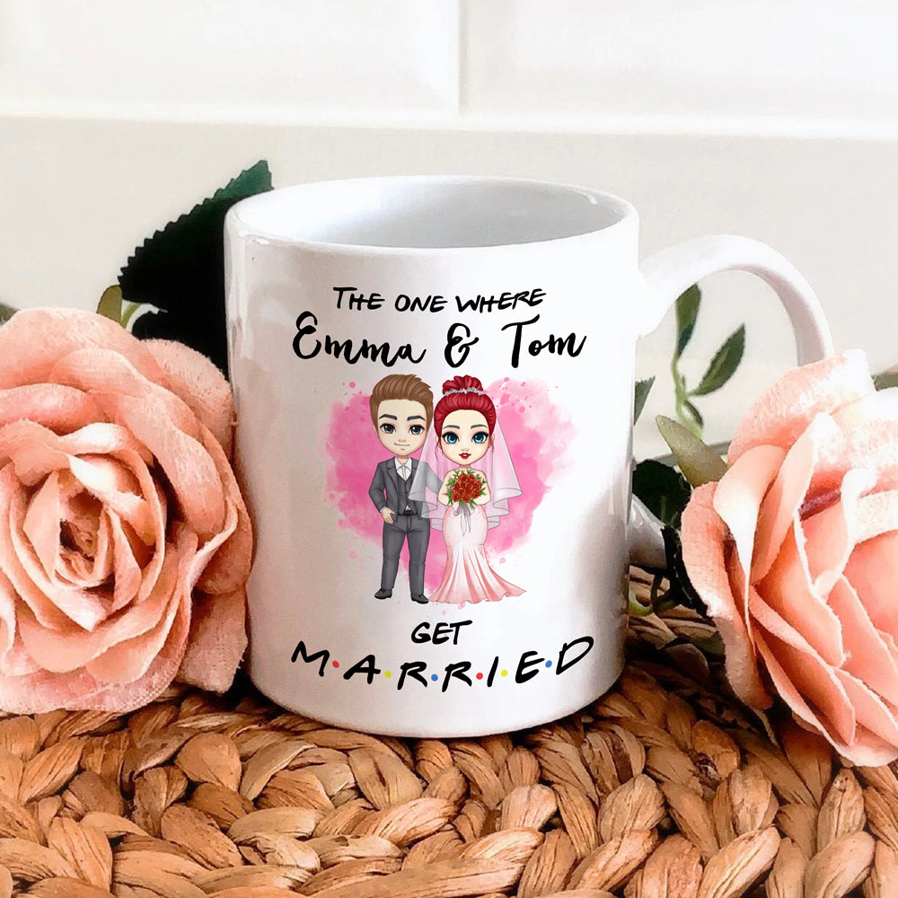 Couple Anniversary Wedding Engagement The One Where Personalized Mug