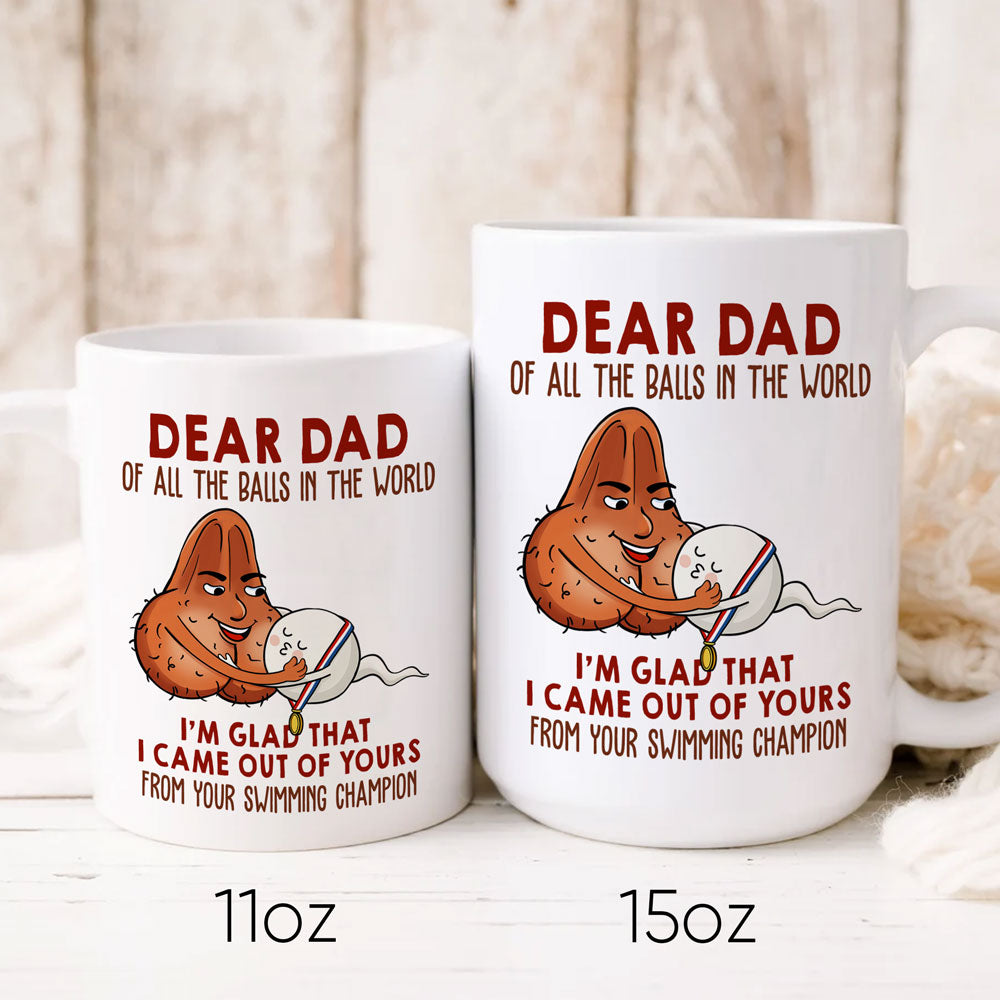 Father Of All The Balls Sperms Mugs Gift For Dad