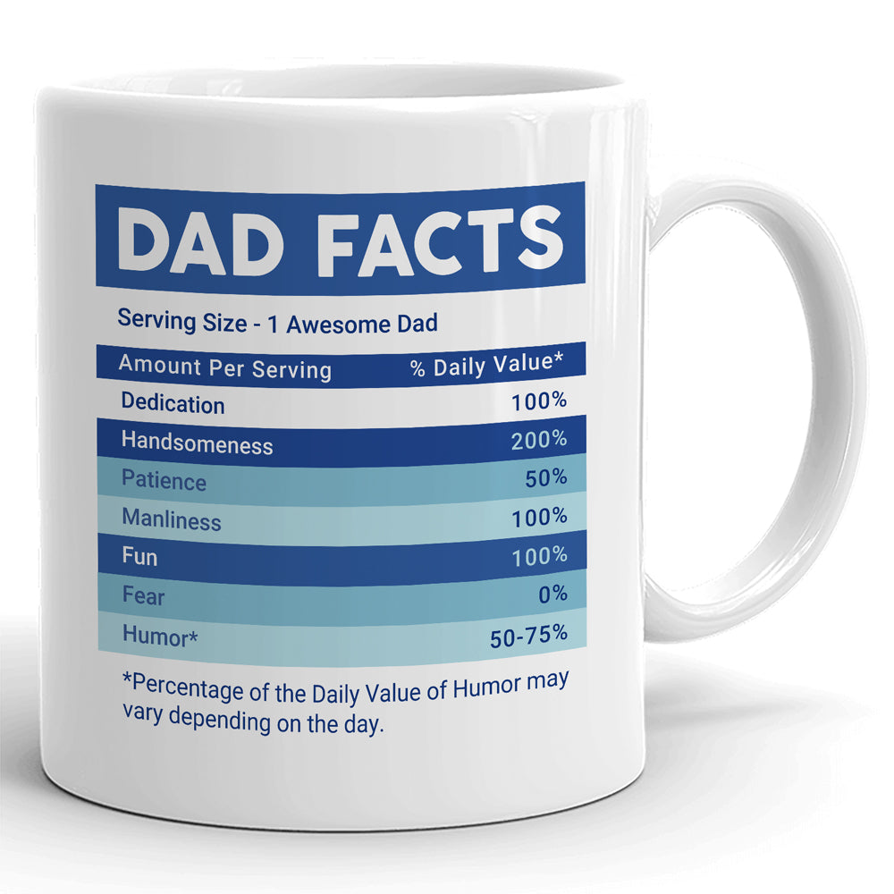 Dad Father Nutrition Facts Daughter Son Funny Mug