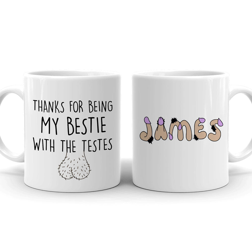 Best Friends Guy Male Besties Testes Funny Personalized Mug