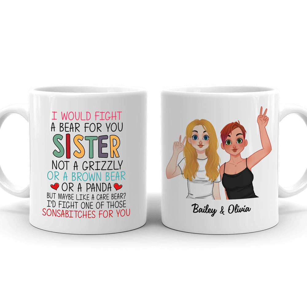 Sister Best Friends Fight A Bear Funny Friendship Personalized Mug