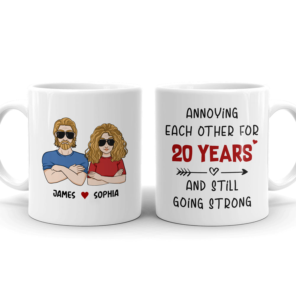 Couple Years Anniversary Annoying Each Other Funny Personalized Mug