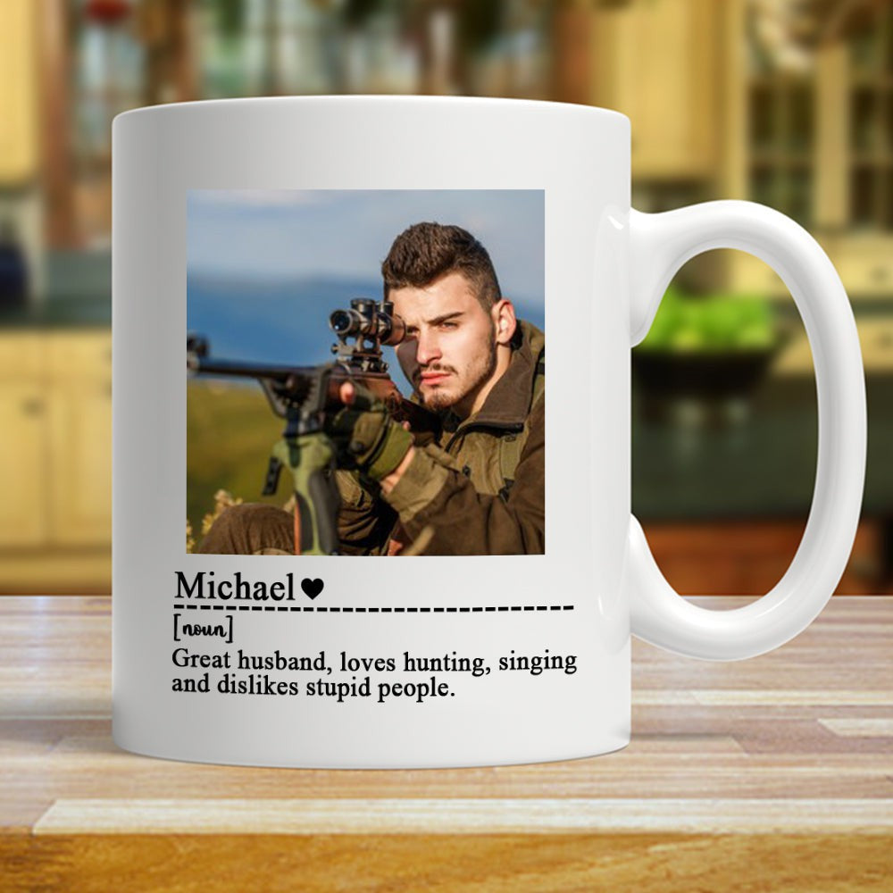 Personalized Photo Gift For Husband Loves Hunting Definition Mug