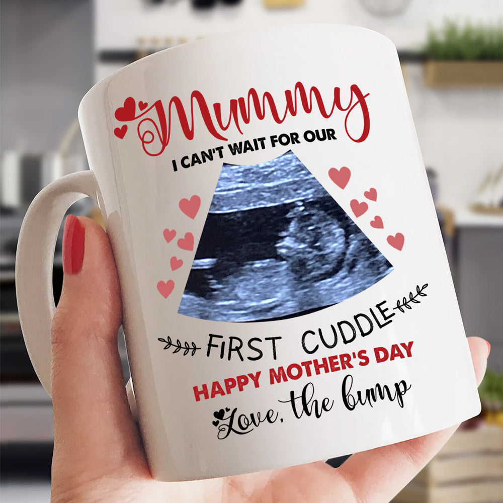 Mother's Day Mom To Be First Cuddle Mom Personalized Mug