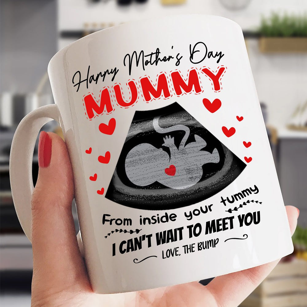 Mother's Day Gift Mommy Inside Your Tummy Mug For Expecting Mom