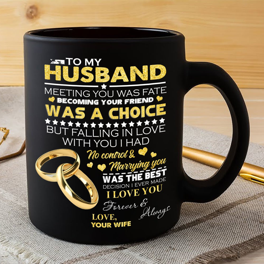 Couple Gift For Husband Meeting You Was Fate Mug