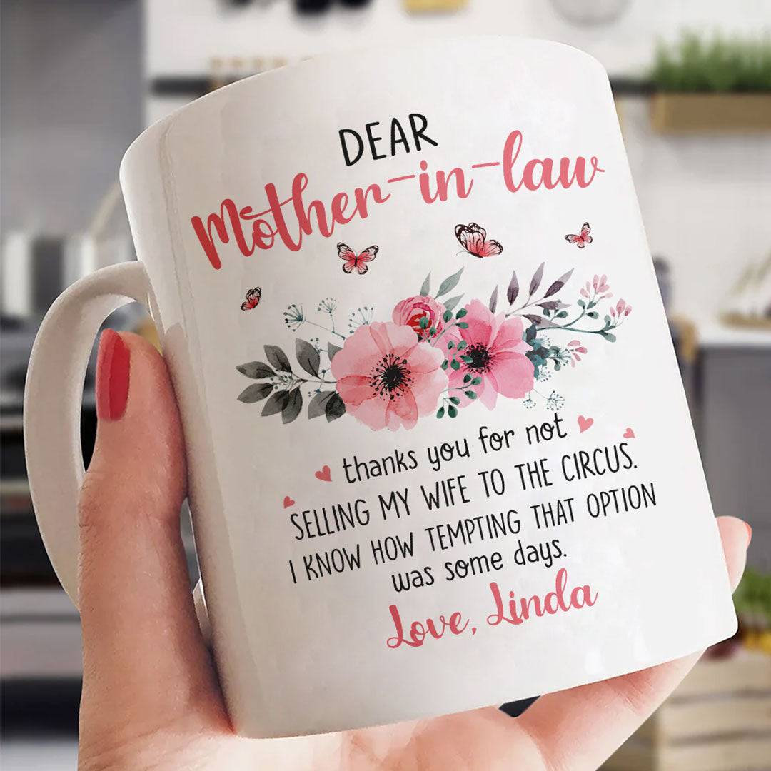 Mother-in-law Selling My Wife Mug Personalized Mother's Day Gift