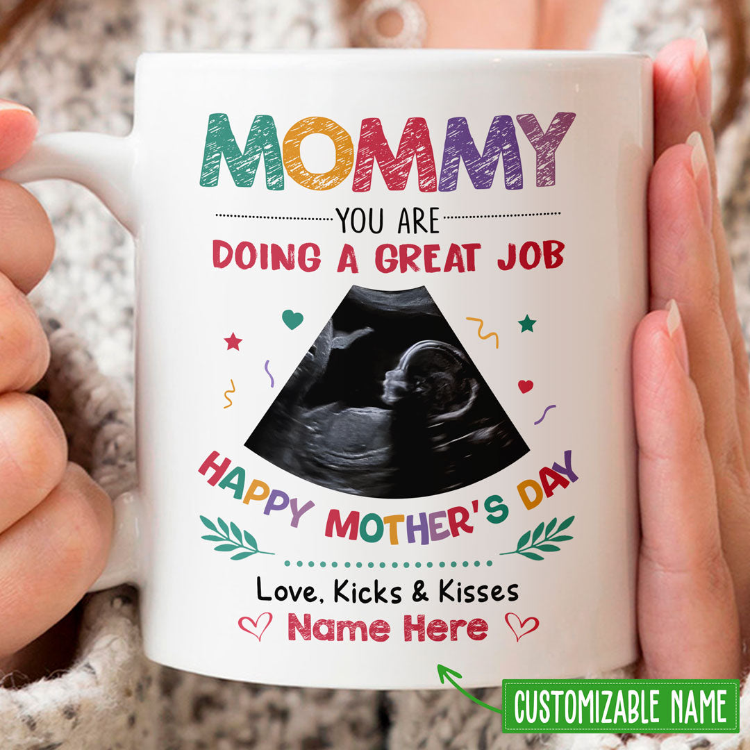 You're Doing A Great Job Mug Personalized Ultrasound Gift for New Mom