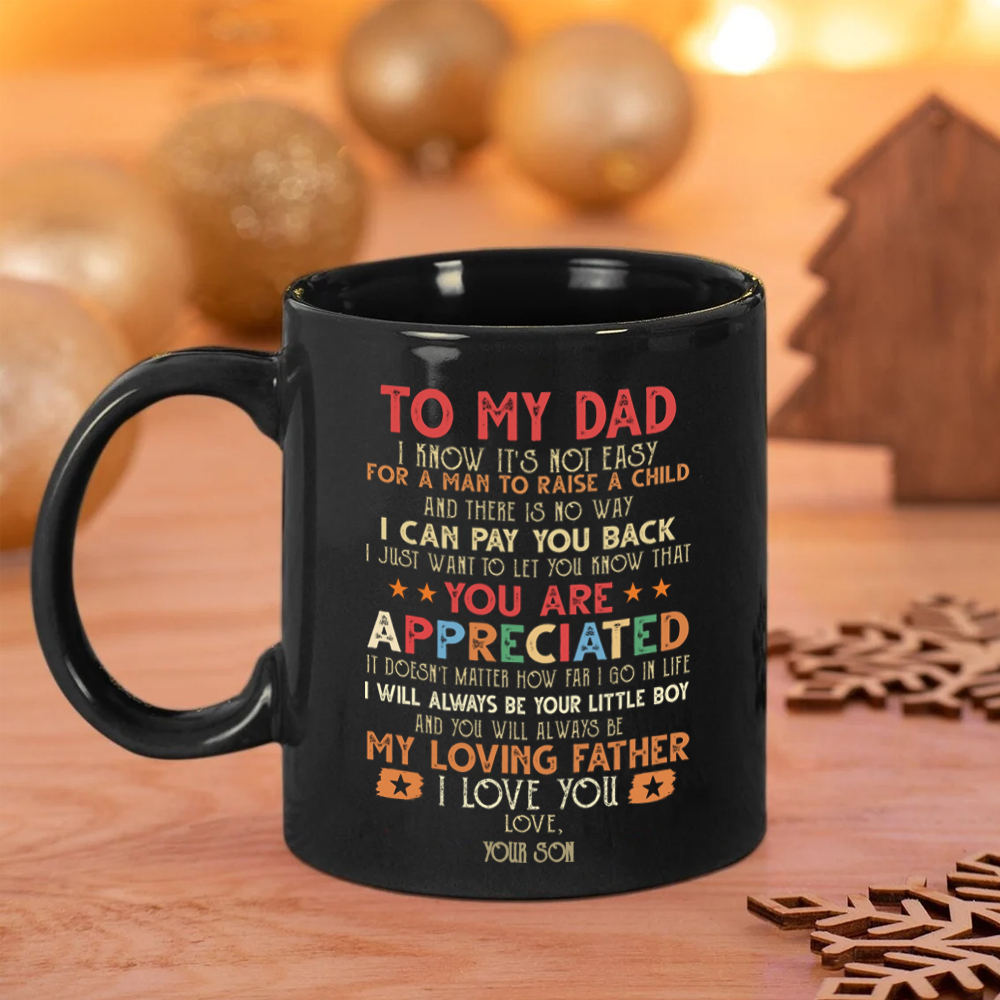 Dad Father's Day You Are Appreciated Personalized Mug