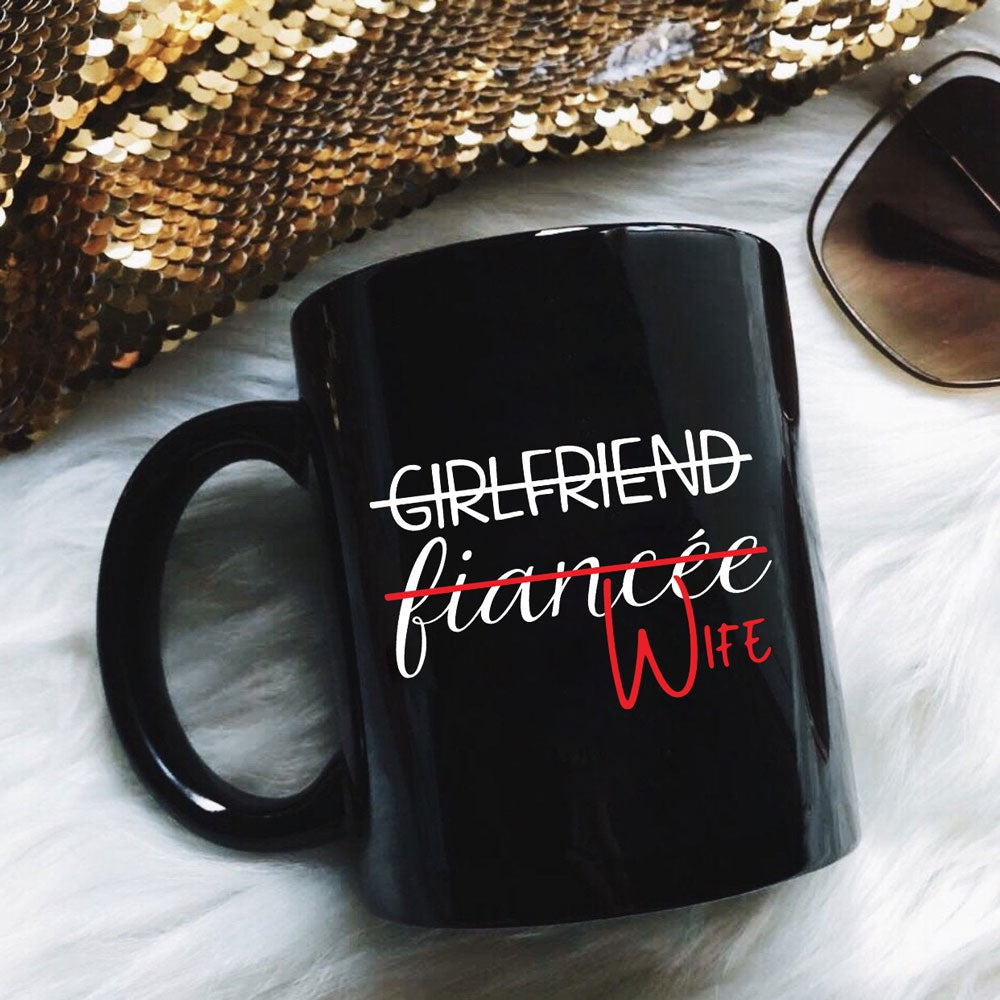 Gift For Future Wife Fiancee Promoted To Wife Color Mug