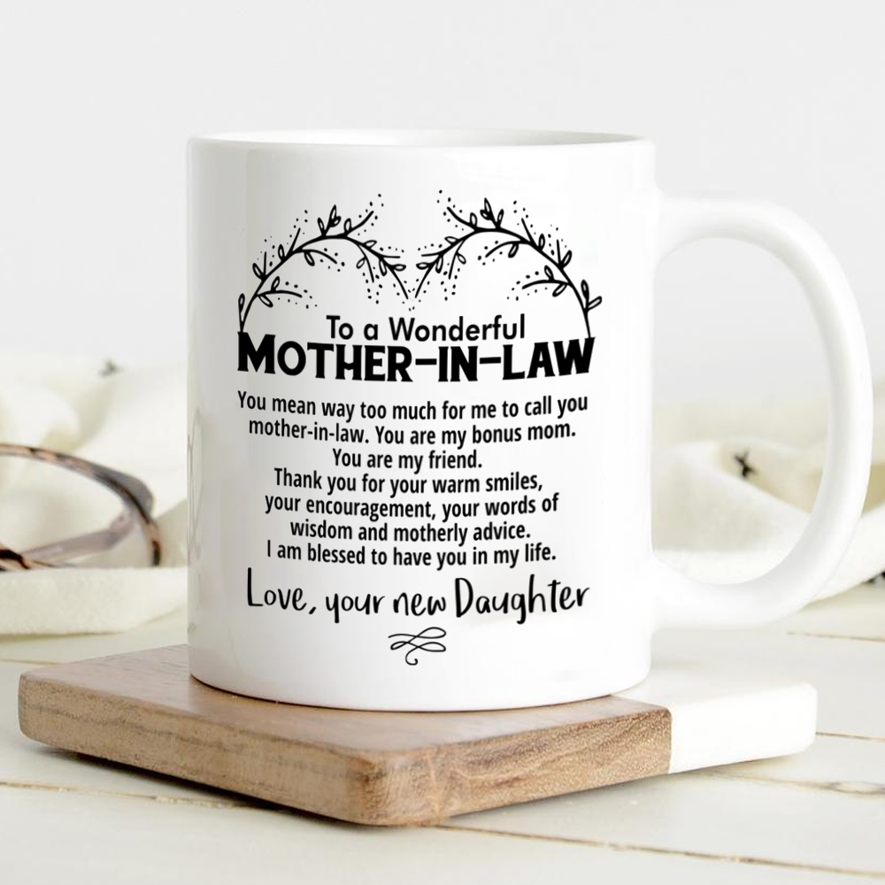 Mother In Law And New Daughter Thanks You For Your Warm Smiles Mug