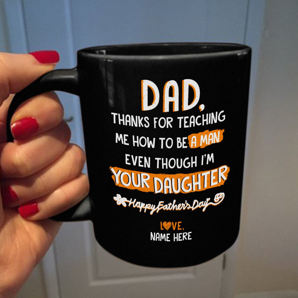 Father's Day Dad & Daughter Thanks For Teaching Me Personalized Mug