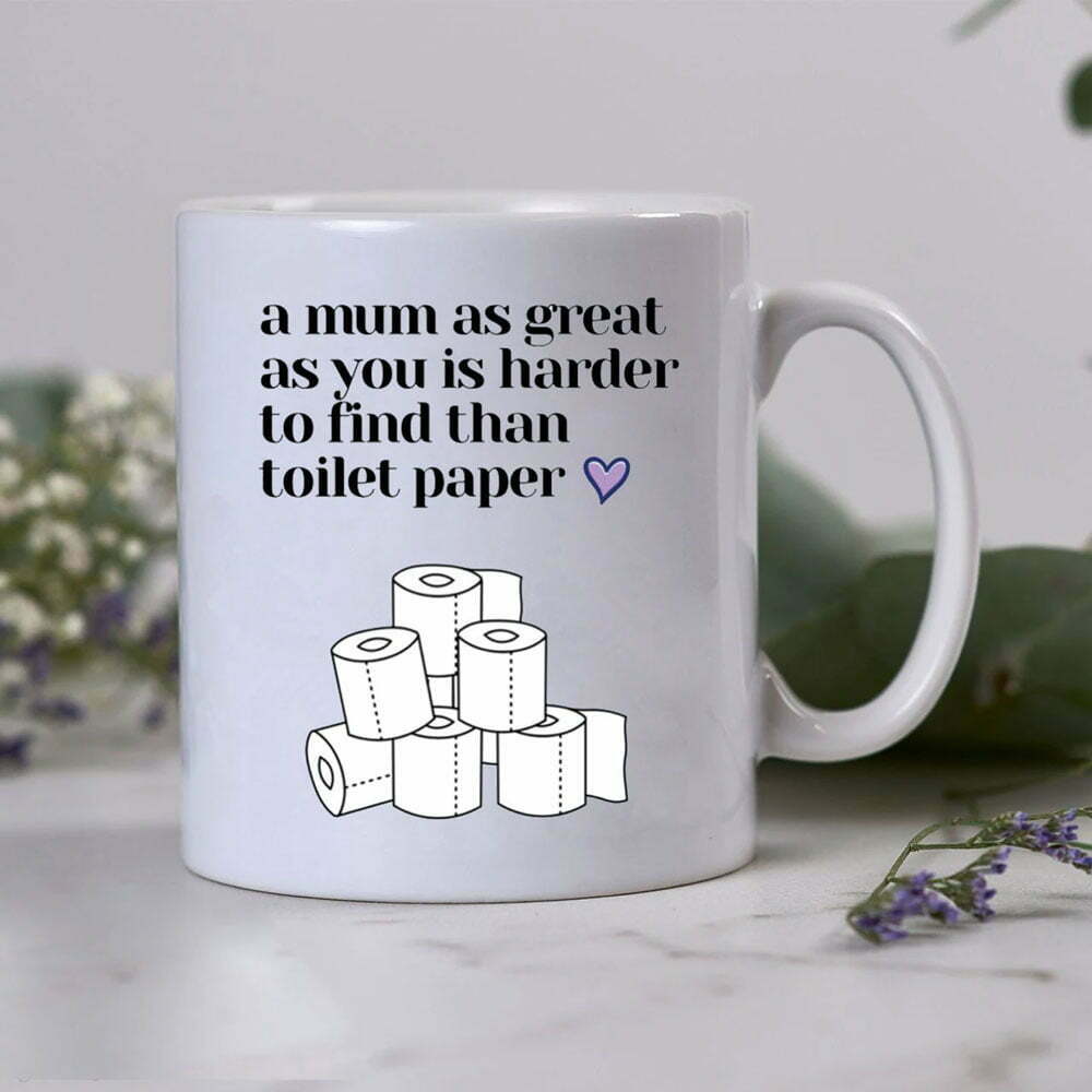 Gift For Mum It's Hard To Find A Mum As Great As You Mug