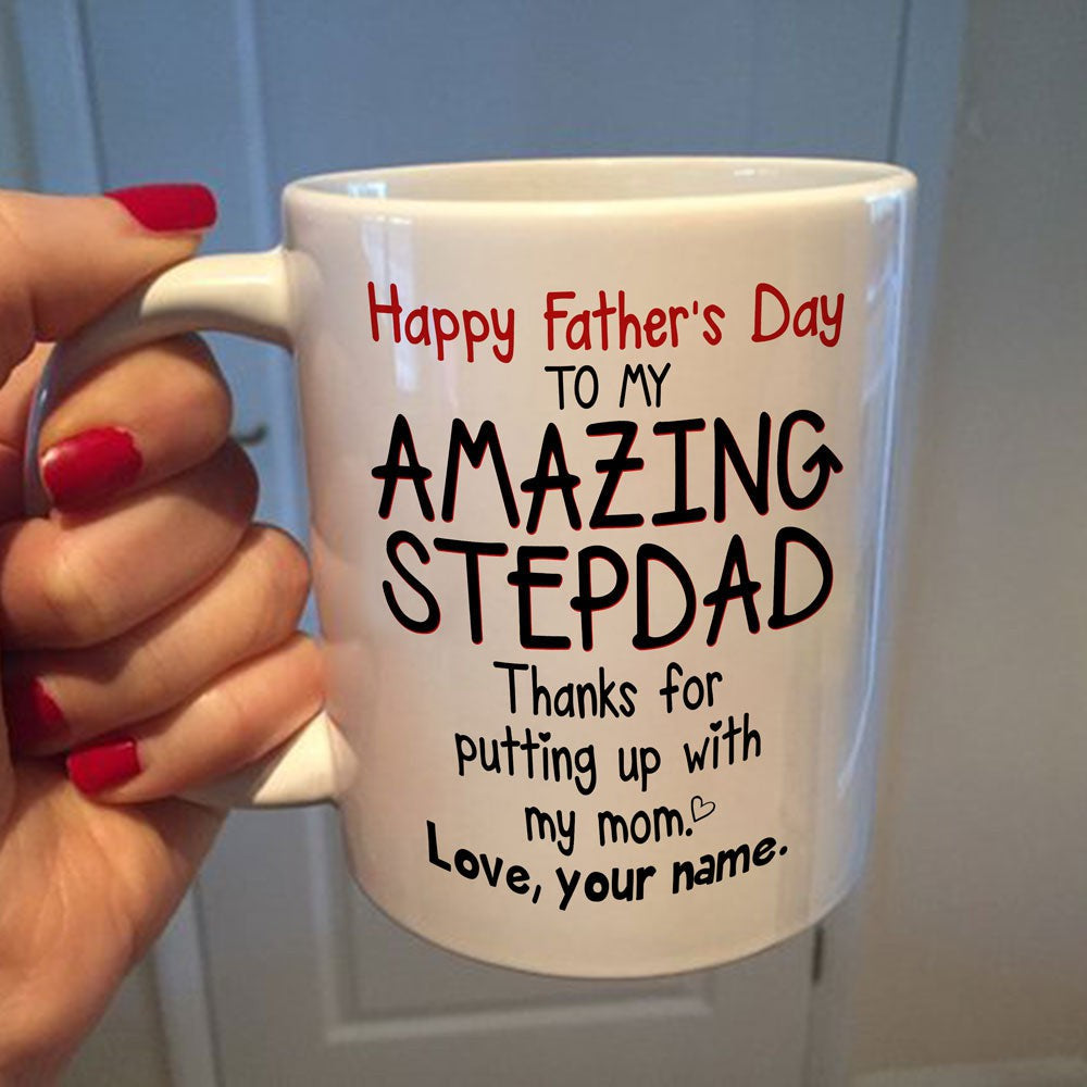 For Stepdad Happy Father's Day To My Amazing Stepdad Personalized Mug