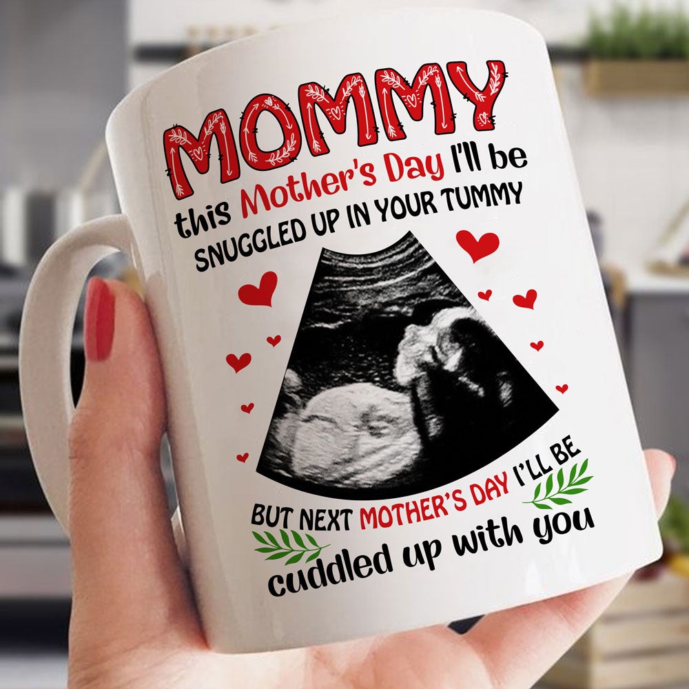 Personalized Ultrasound Snuggled Up Mug Mother's Day Gift For Mom