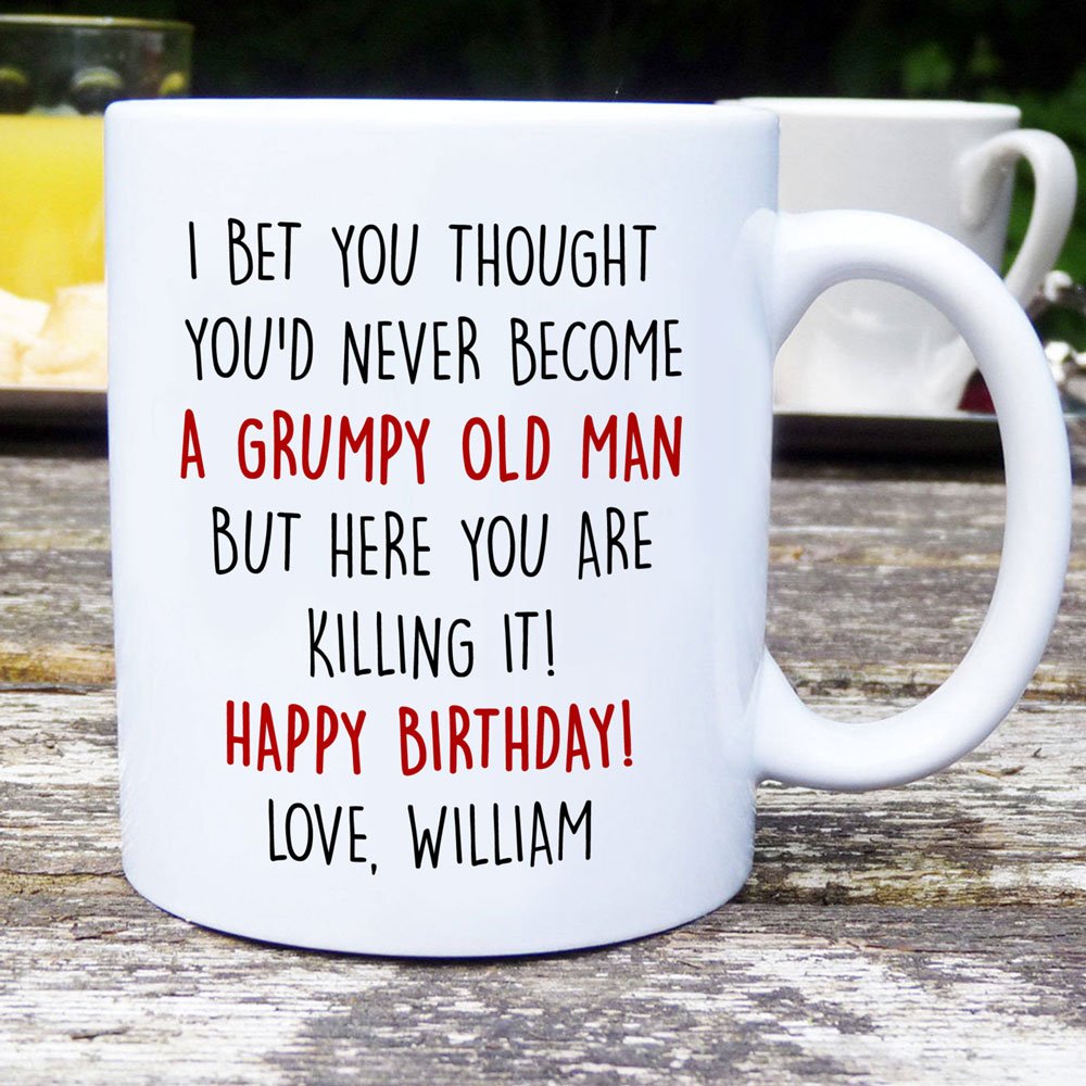 Personalized Funny Birthday Gift For Husband Grumpy Old Man Mug