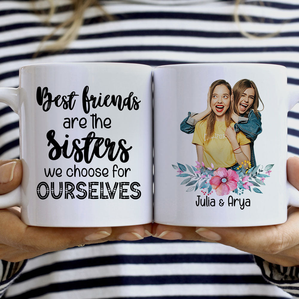 Best Friend Gift For Bestie We Choose For Ourselves Personalized Mug