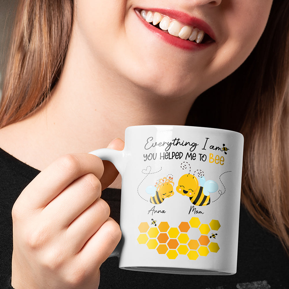 Personalized Gift For Mom You Helped Me To Bee Mom Mug