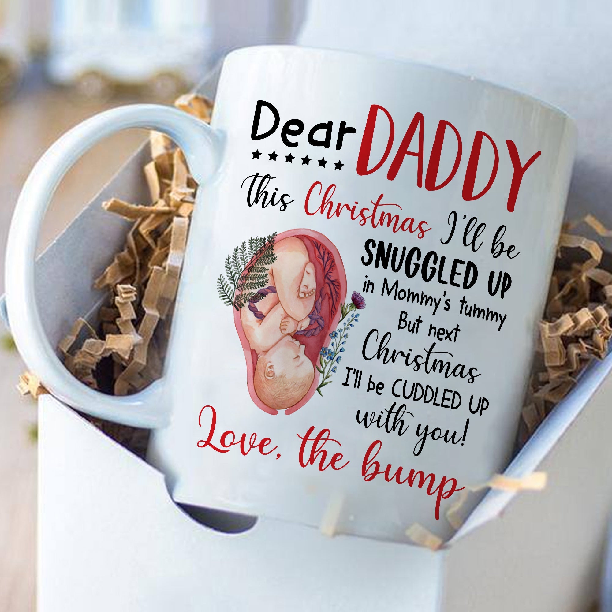 Christmas Gift From The Bump I Will Be Snuggled Up In Mommy Tummy Mug