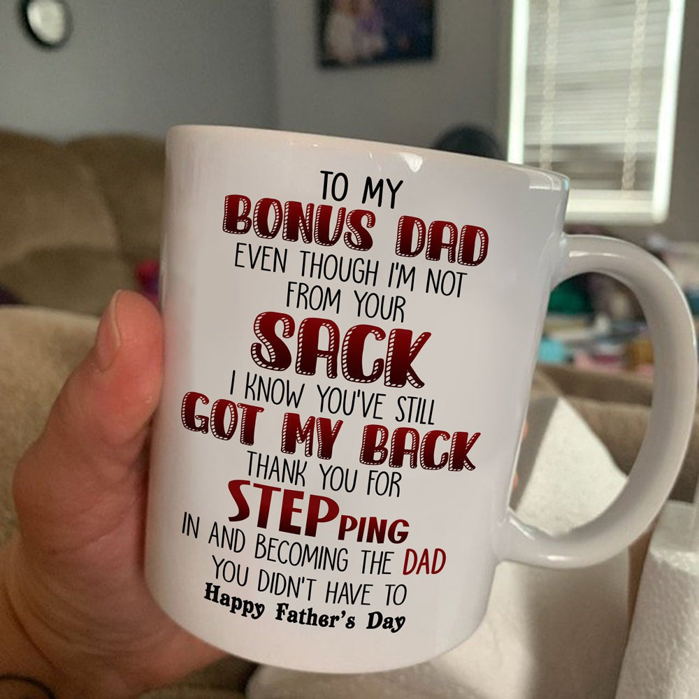 Father's Day Gift For Step Dad Got My Back Mug