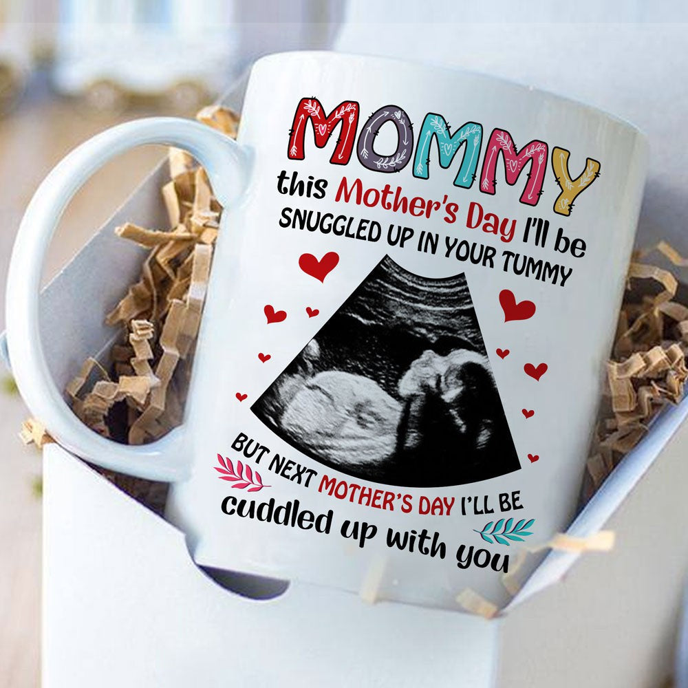 Mother's Day Gift For Mom Ultrasound In Your Arms Personalized Mug