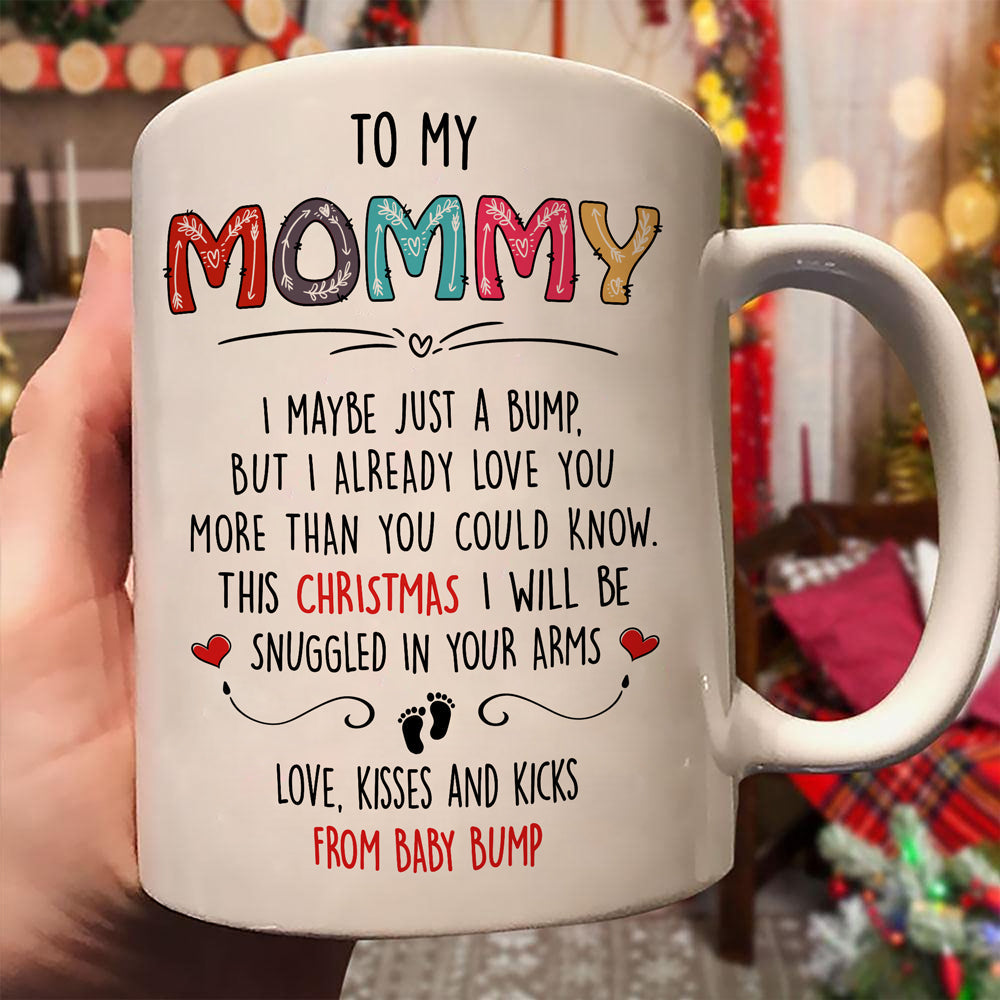 Christmas Gift For Mommy To Be Maybe Just A Bump Mug