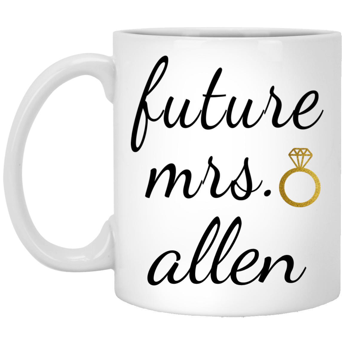 Wife Future Mrs Custom Name Black/White Personalized Mug