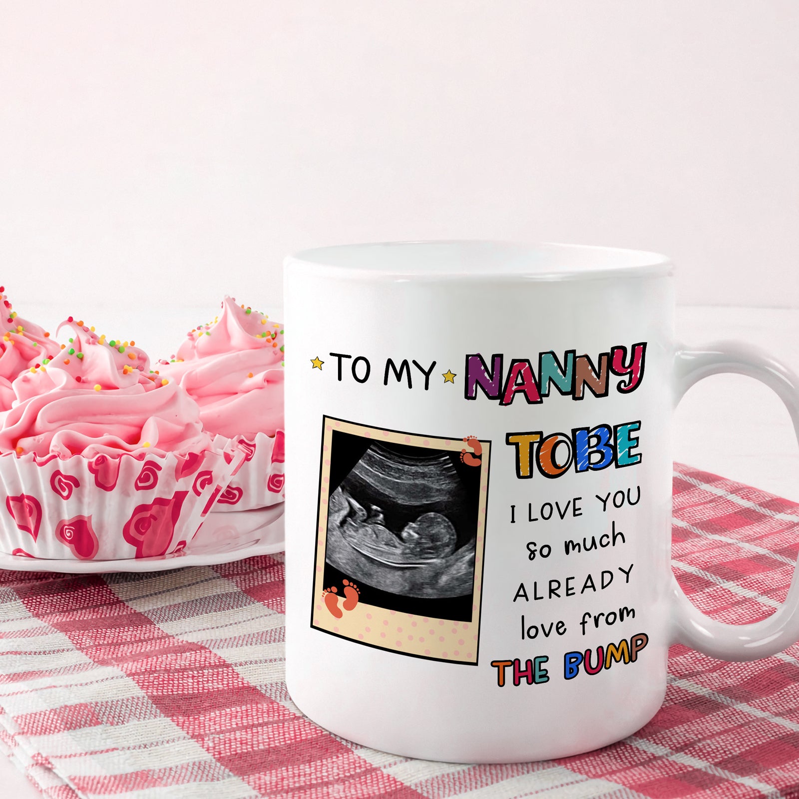 To Nanny To Be I Love You So Much Already For Grandma Personalized Mug
