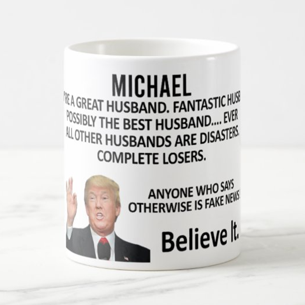 Trump Great Husband Funny Personalized Mug Gift for Husband