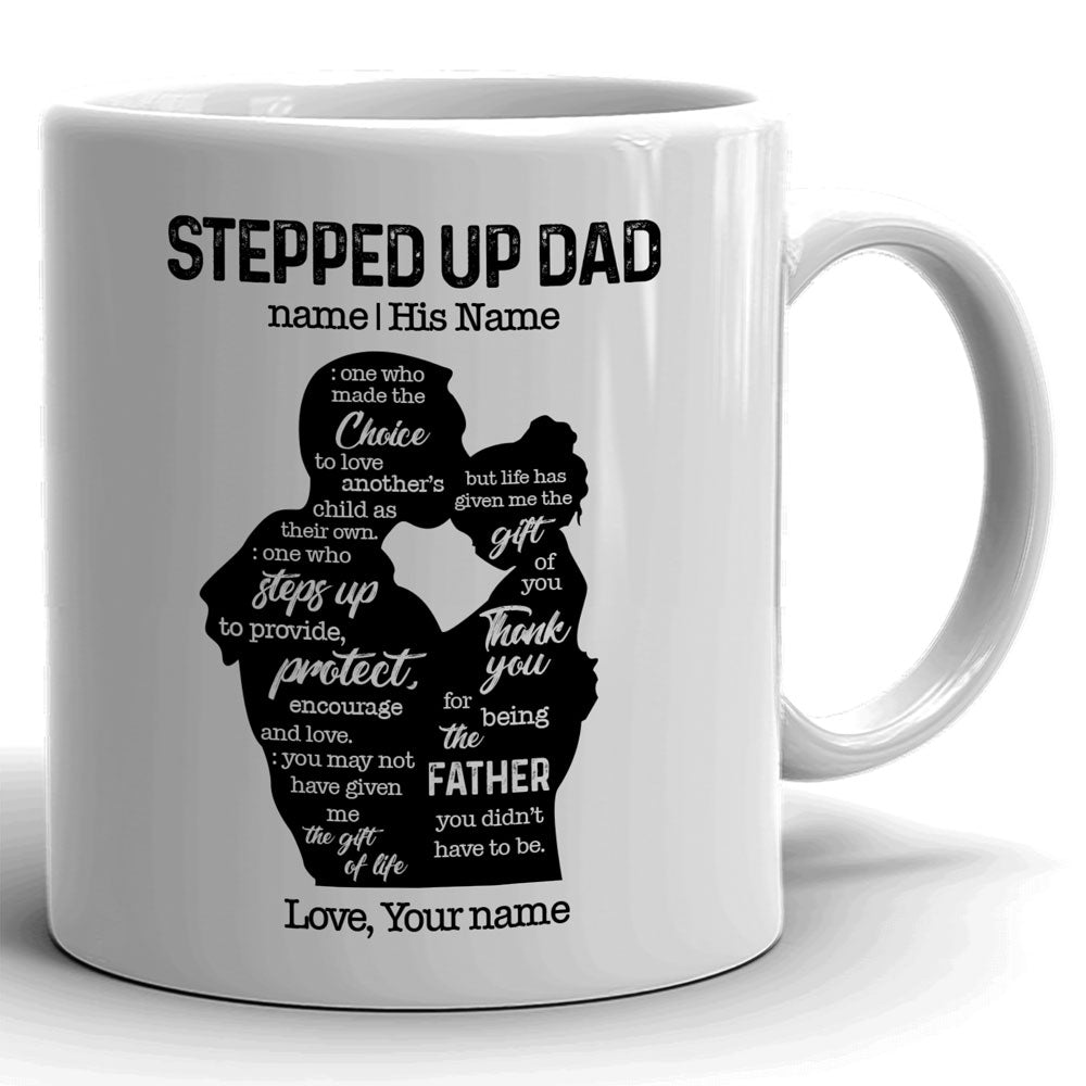 Stepdad The One Made Choice Personalized Mug