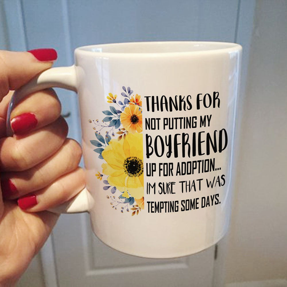 For Mother of Boyfriend Funny Quote Mug