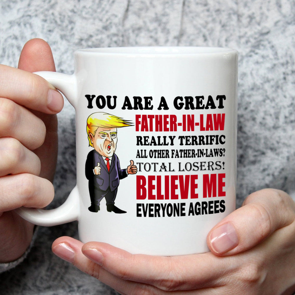 You Are A Great Father In Law Really Terrific Mug Gifts For Dad