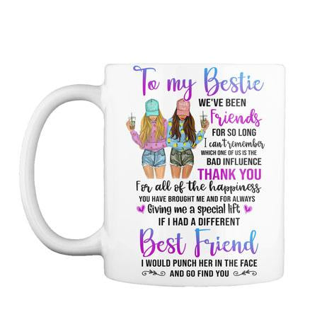 To my bestie gifts  We've been friend for so long thank you for all of the happiness coffee mug