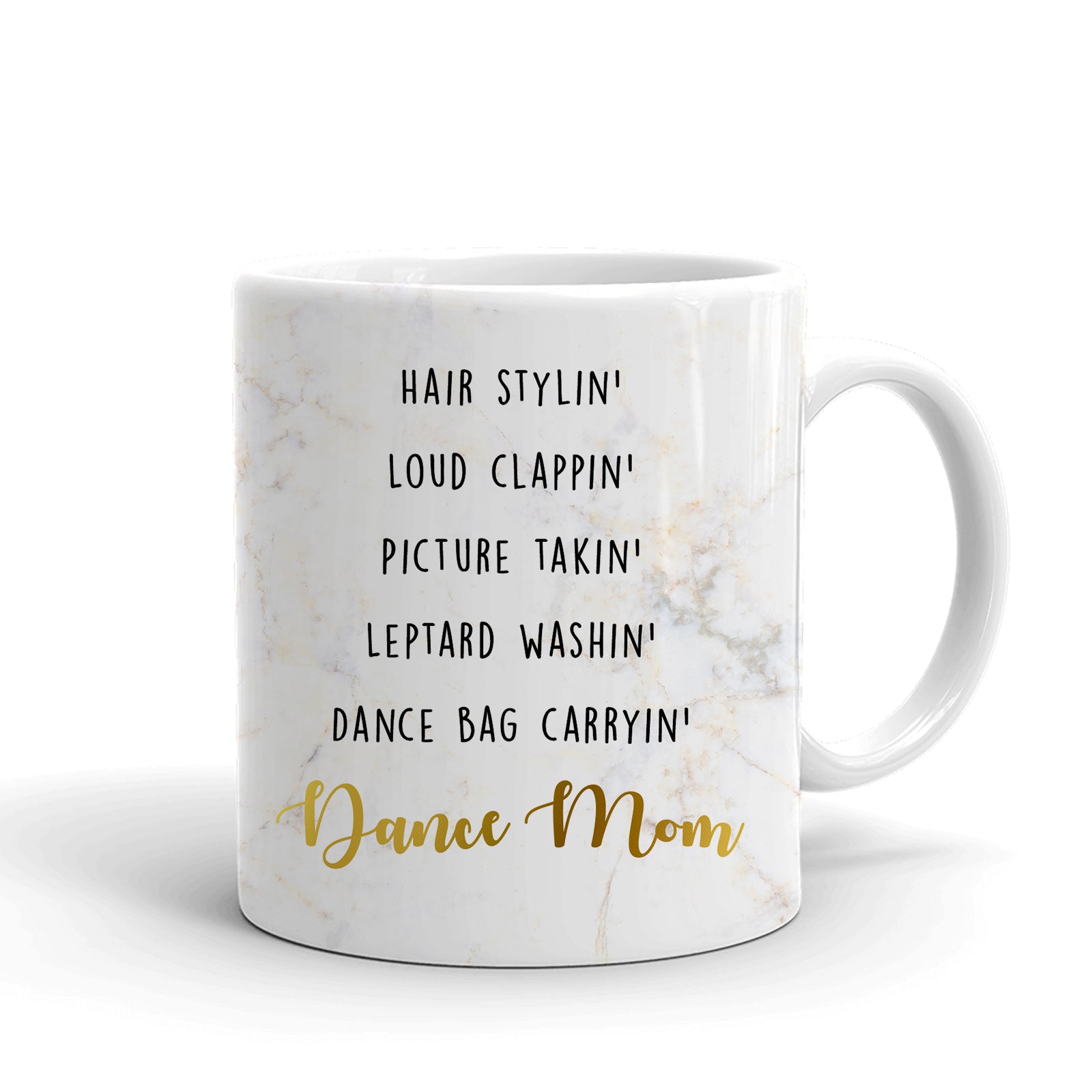 Hair Stylin' Loud Clappin' For Daughter Son From Dance Mom Funny Mug