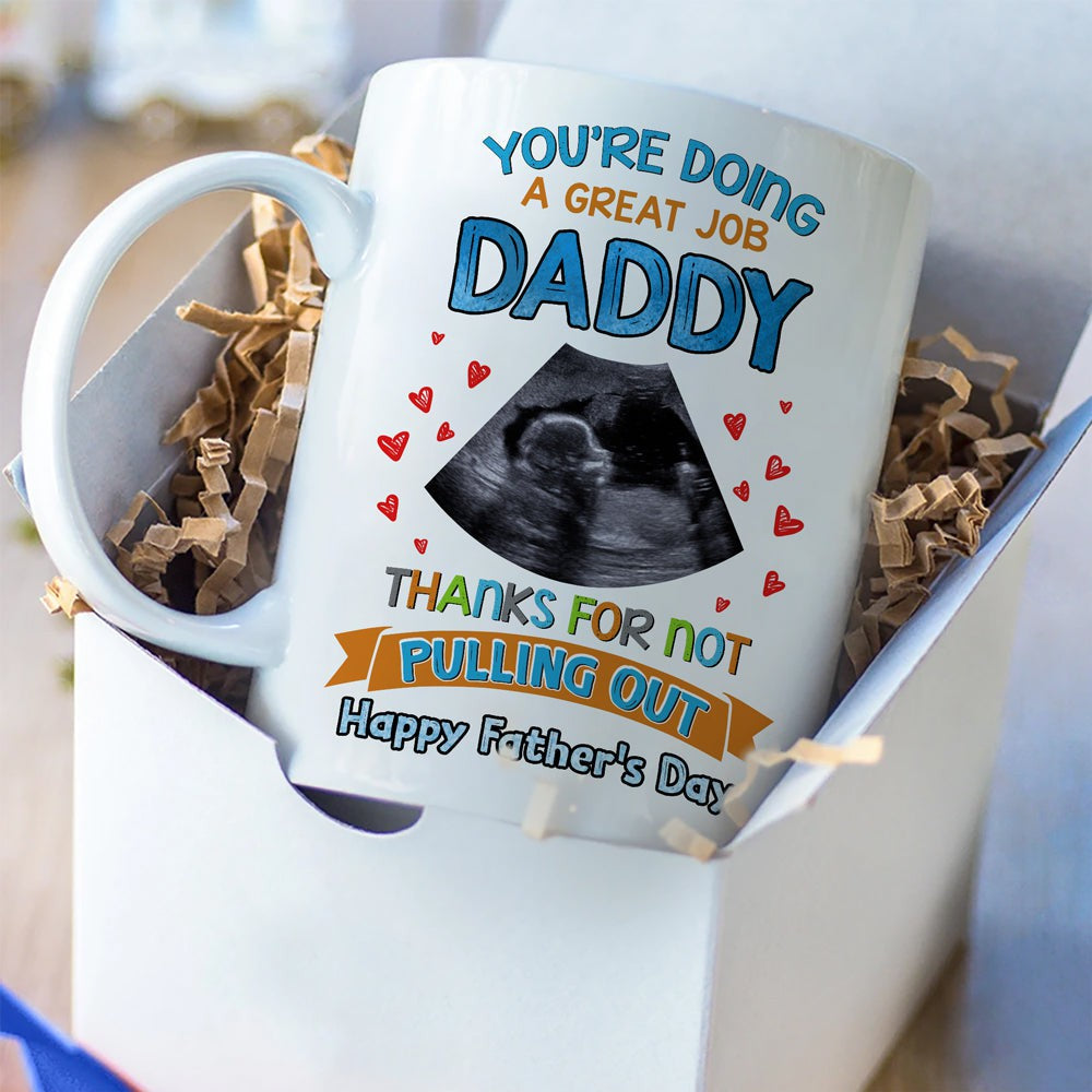 Father's Day Personalized Good Job Daddy Mug Gift For Expecting Dad