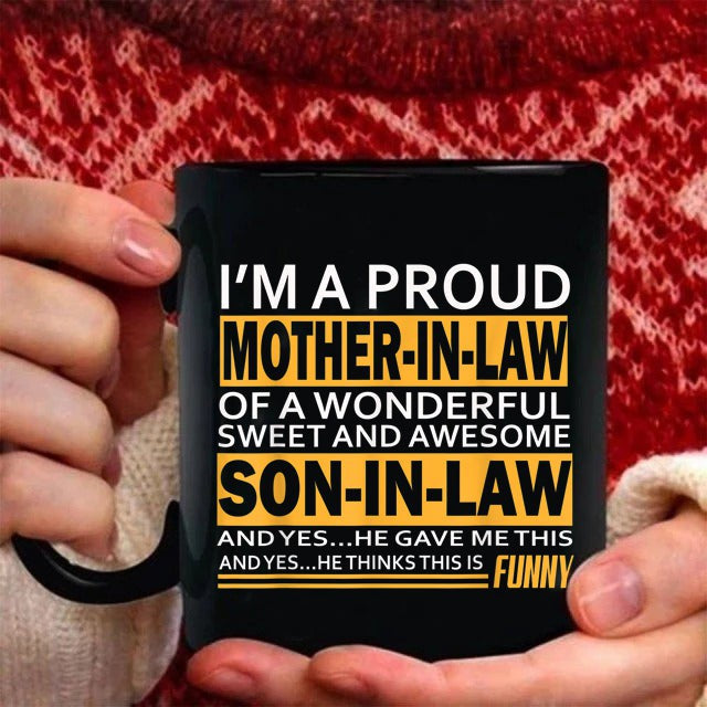 For Mother In Law I'm A Proud Mother In Law Funny Coffee Mug Christmas