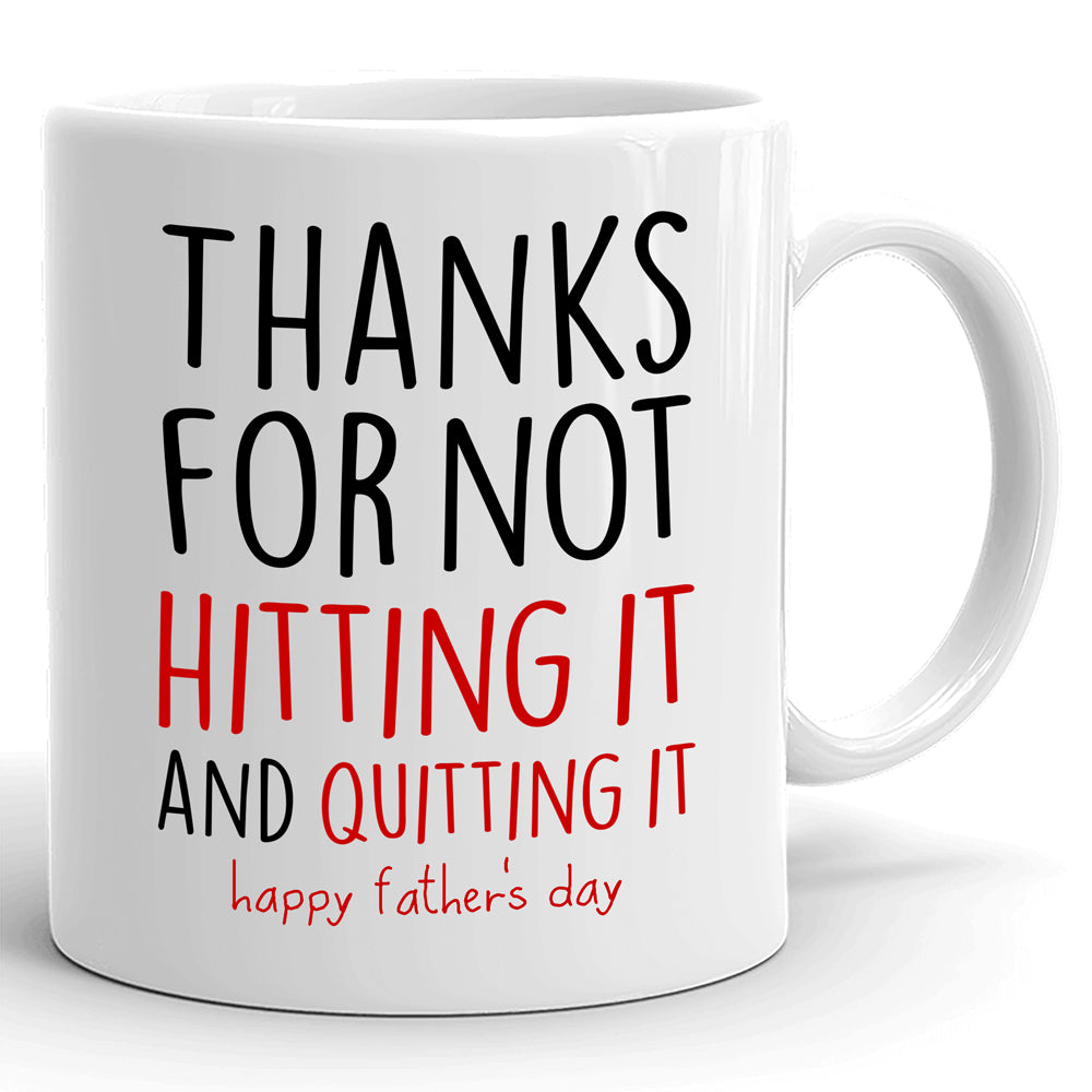 Father's Day Husband Gift From Wife Hit It And Quit It Terms Personalized Mug