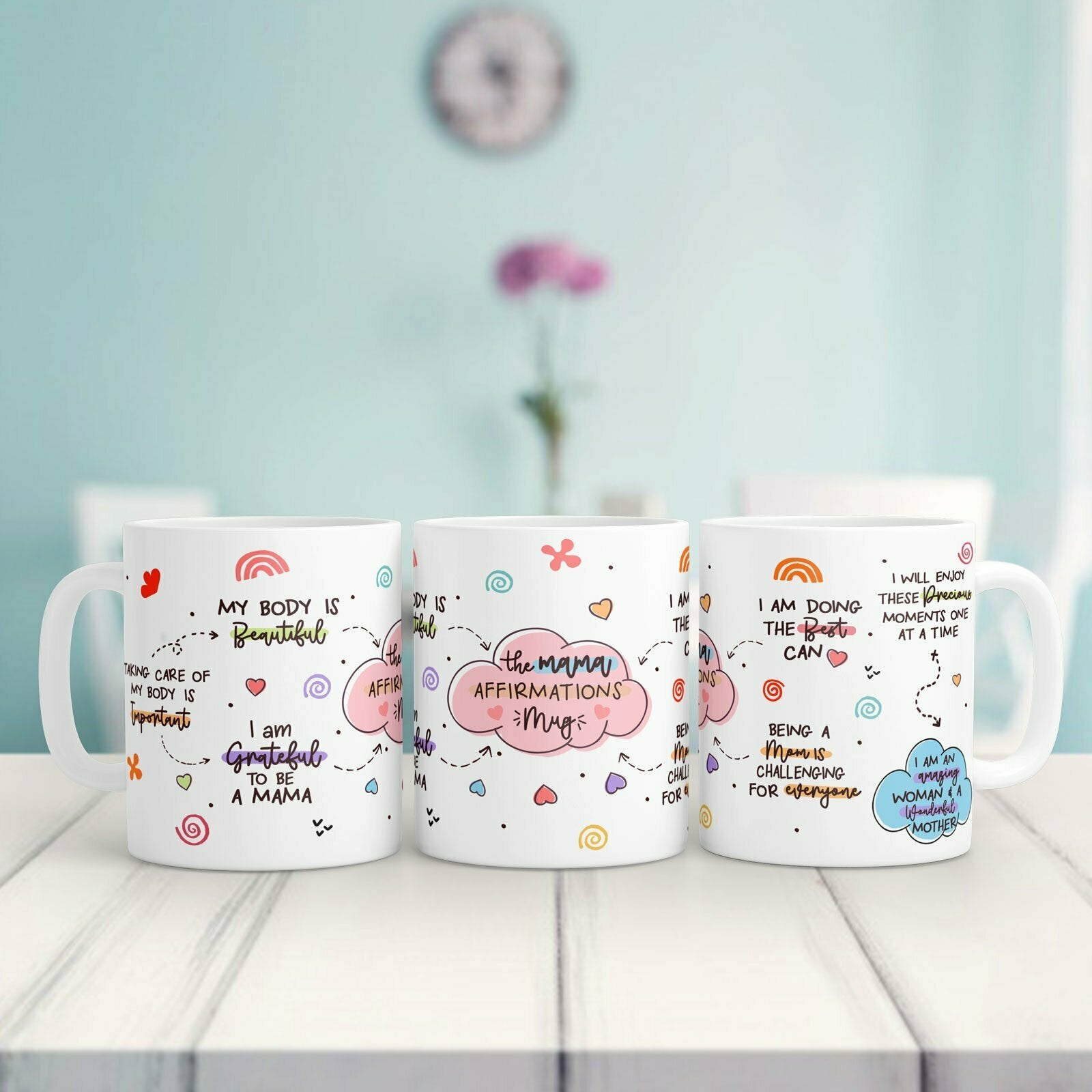 Mother's Day Mom The Mama Positive Affirmations Mug