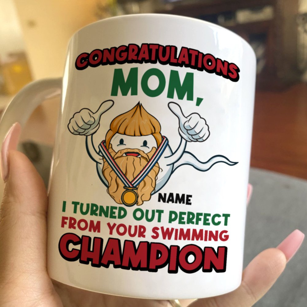 For Son & Mom I Turned Out Perfect Swimming Champion Personalized Mug