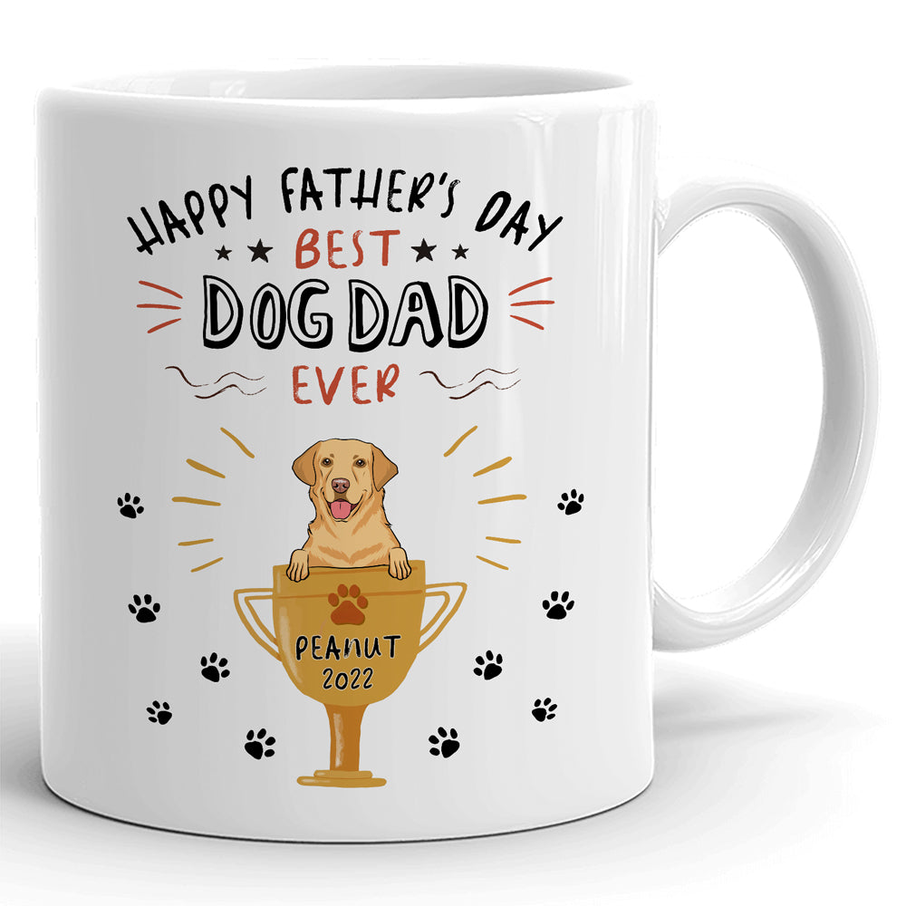 Best Dog Dad Ever Happy Father's Day Personalized Mug