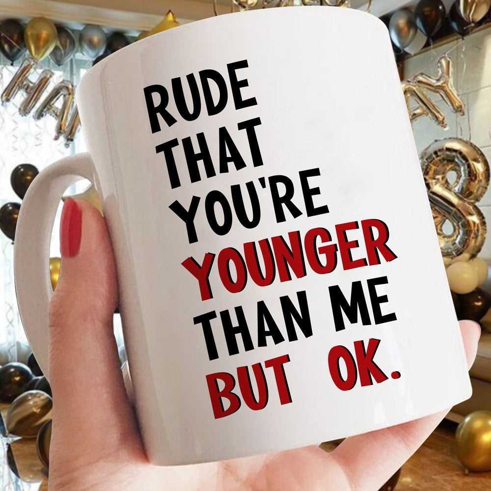 Gift For Daughter For Best Friend Birthday Rude But Ok Mug