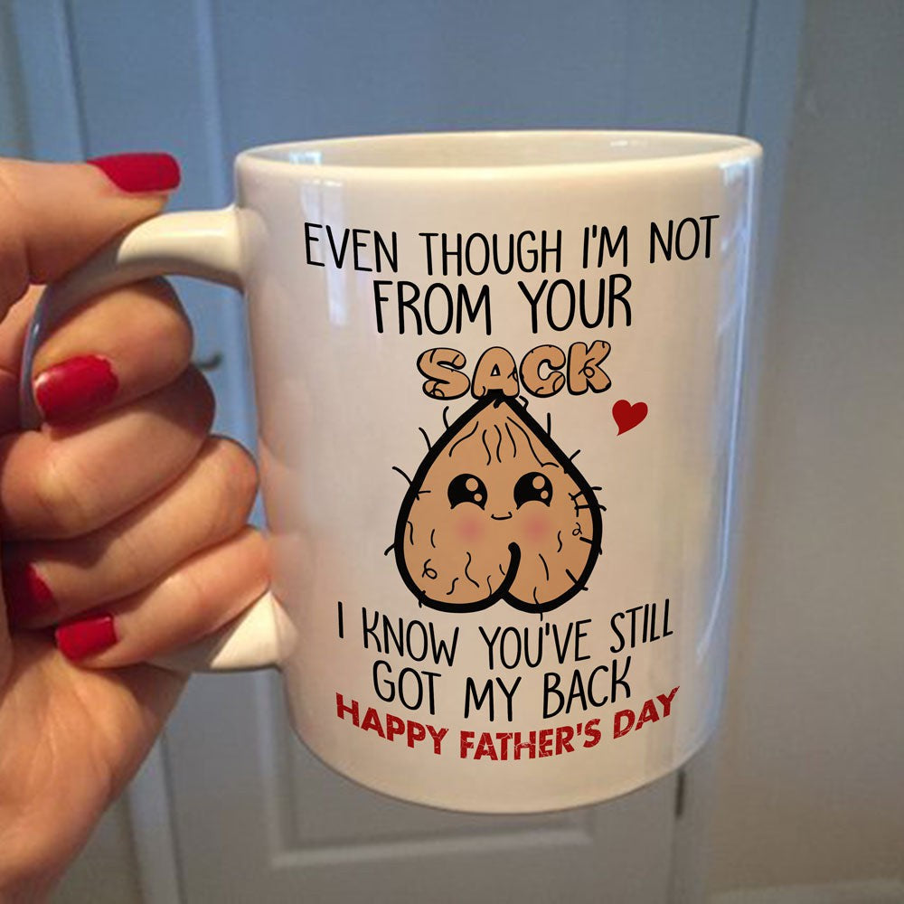 Gift for Stepdad You've Still Got My Back Mug