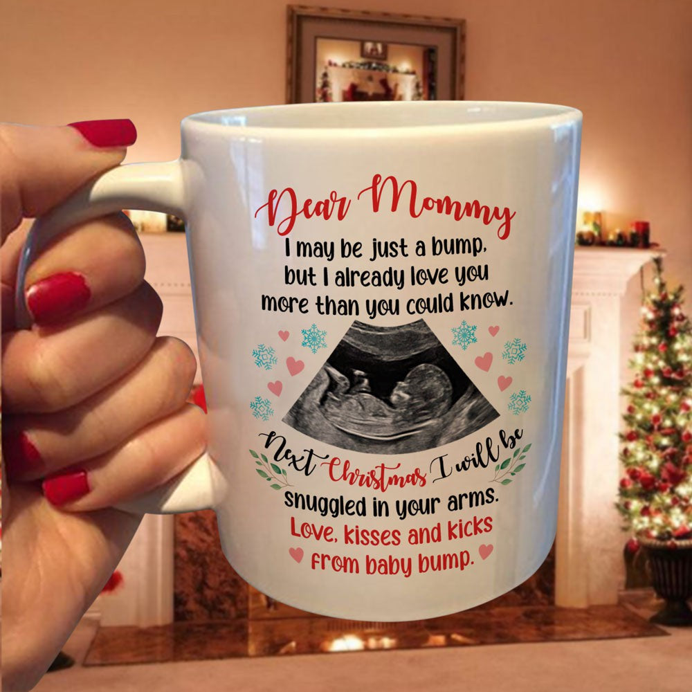 Christmas Mom To Be I Will Be Snuggled In Your Arms Personalized Mug