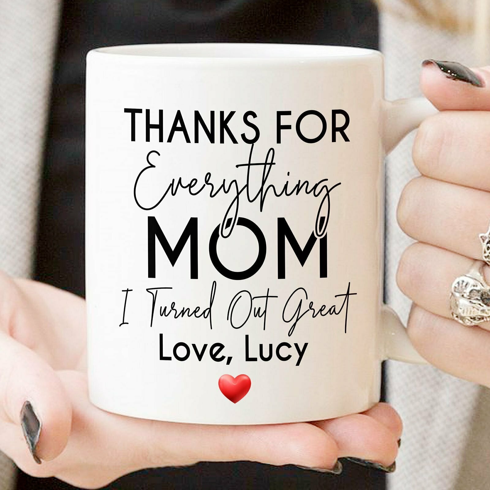 Mom Thanks For Everything Custom Name Personalized Mug