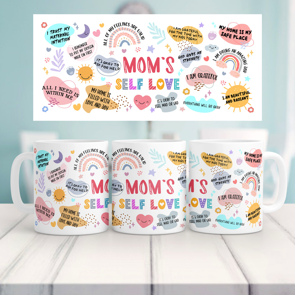 Mom's Self Love Meaningful Mugs Gift For Mom