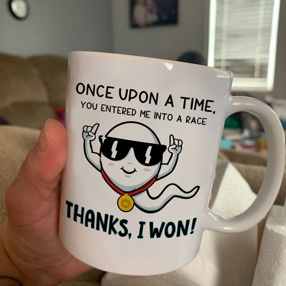 Gift For Dad Thanks I Won Mug