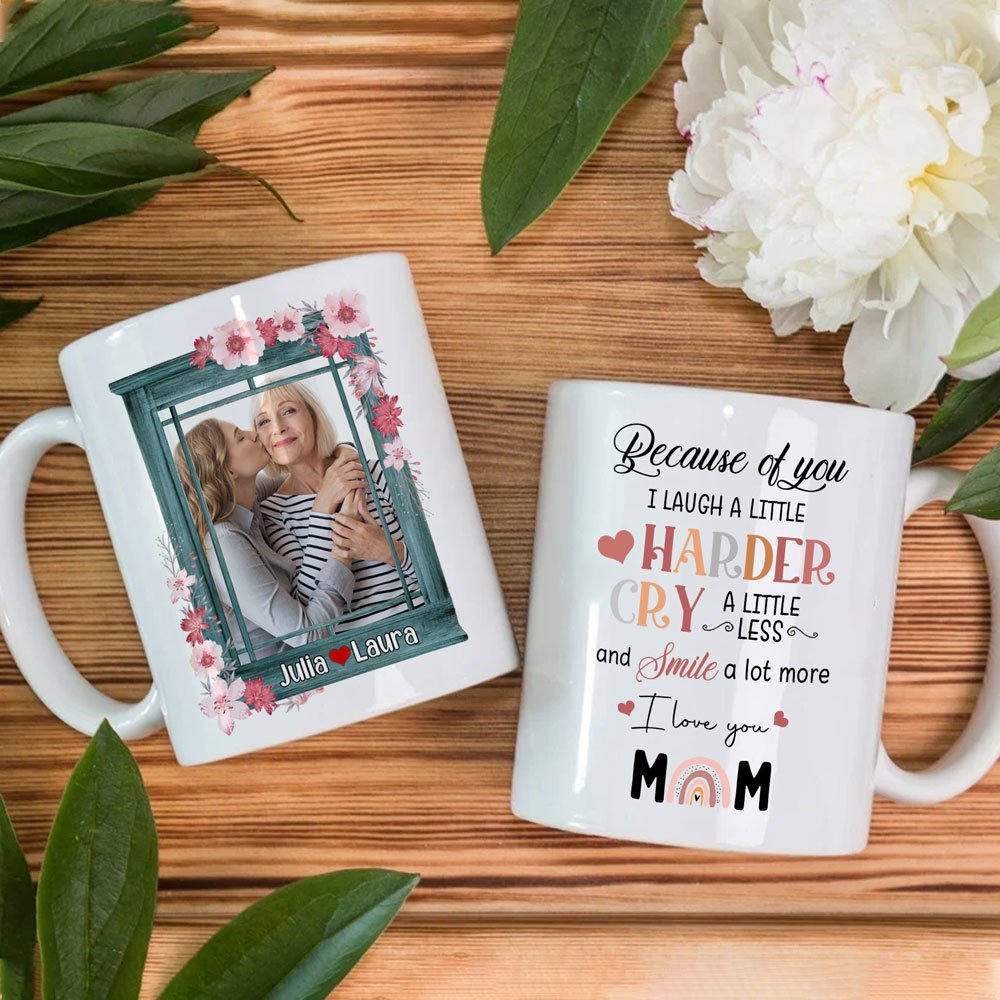 Because Of You Mum Meaningful Mugs Personalized Gift For Mom