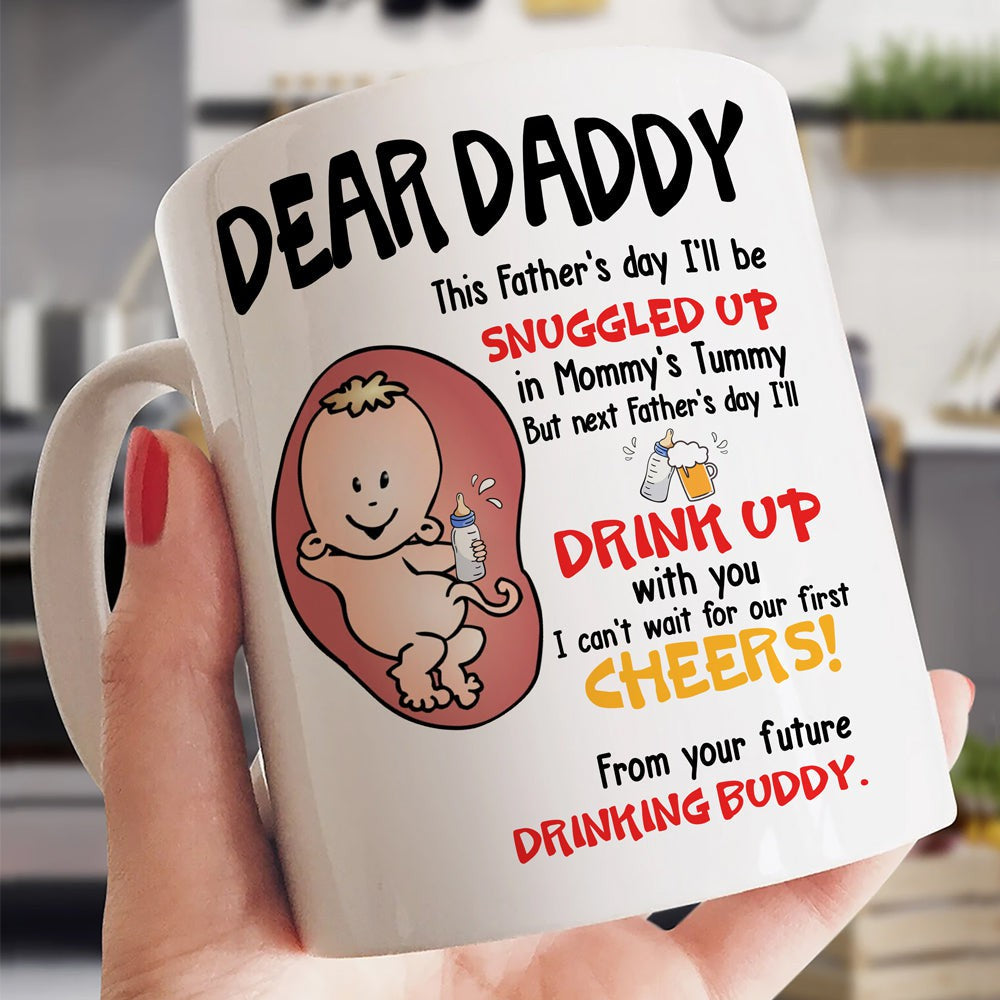 Next Father's Day Your Drinking Buddy Mug